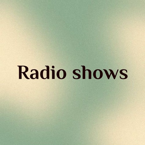 Radio shows