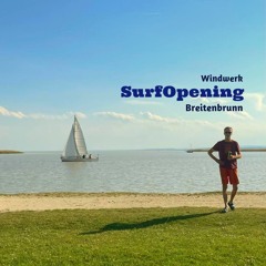 Scheibosan @ SurfOpening Windwerk Breitenbrunn