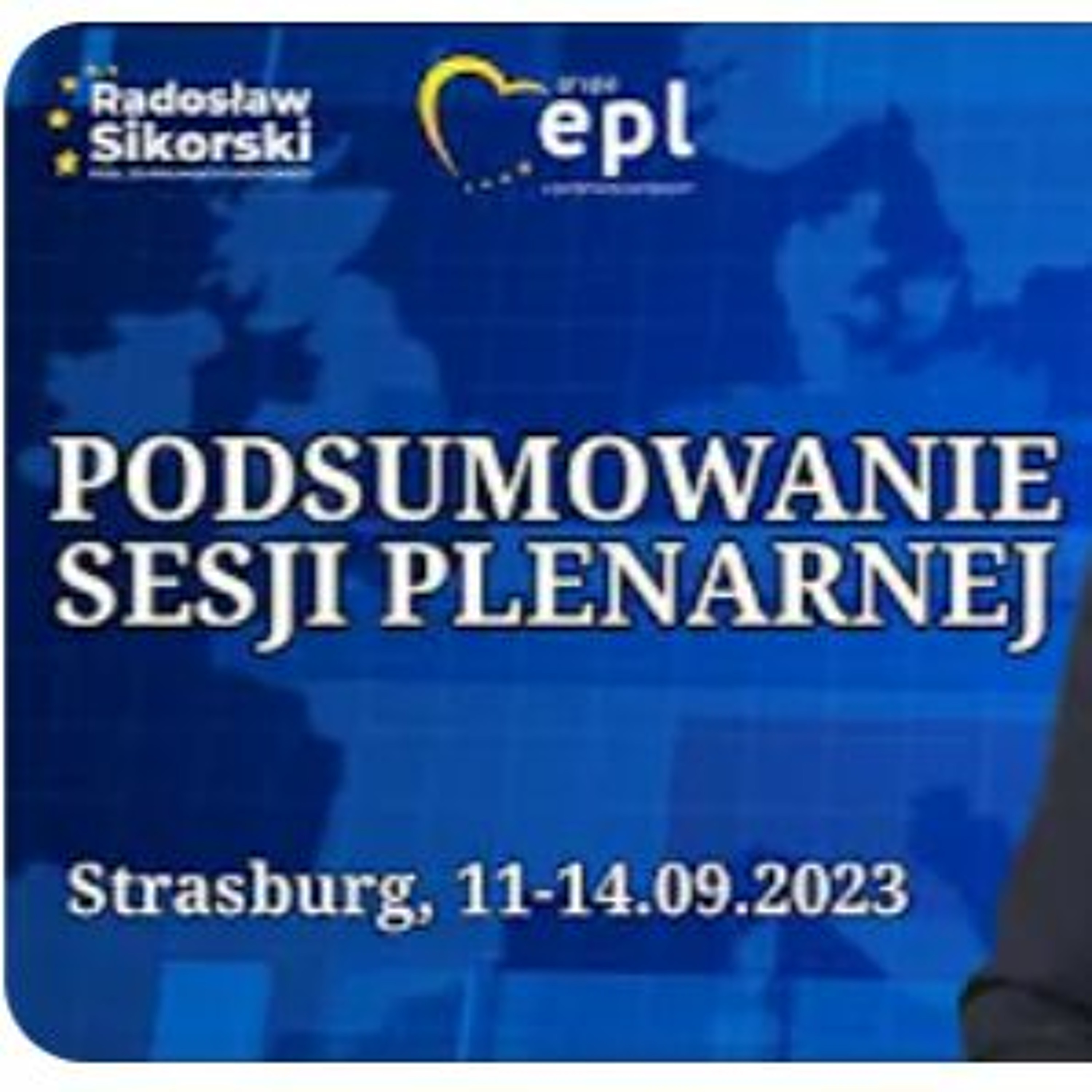 Podsumowanie sesji plenarnej 11-14 września 2023, Strasburg episode artwork