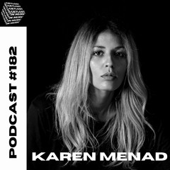 GetLostInMusic - Podcast #182 - Karen Menad