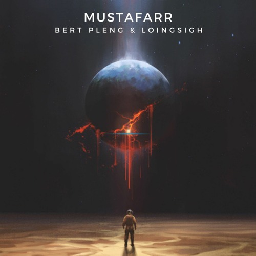 Mustafarr - Bert Pleng & Loingsigh