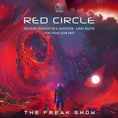 Soundbuster & Scopelyser - Lunar Eclipse (The Freak Show Rmx)
