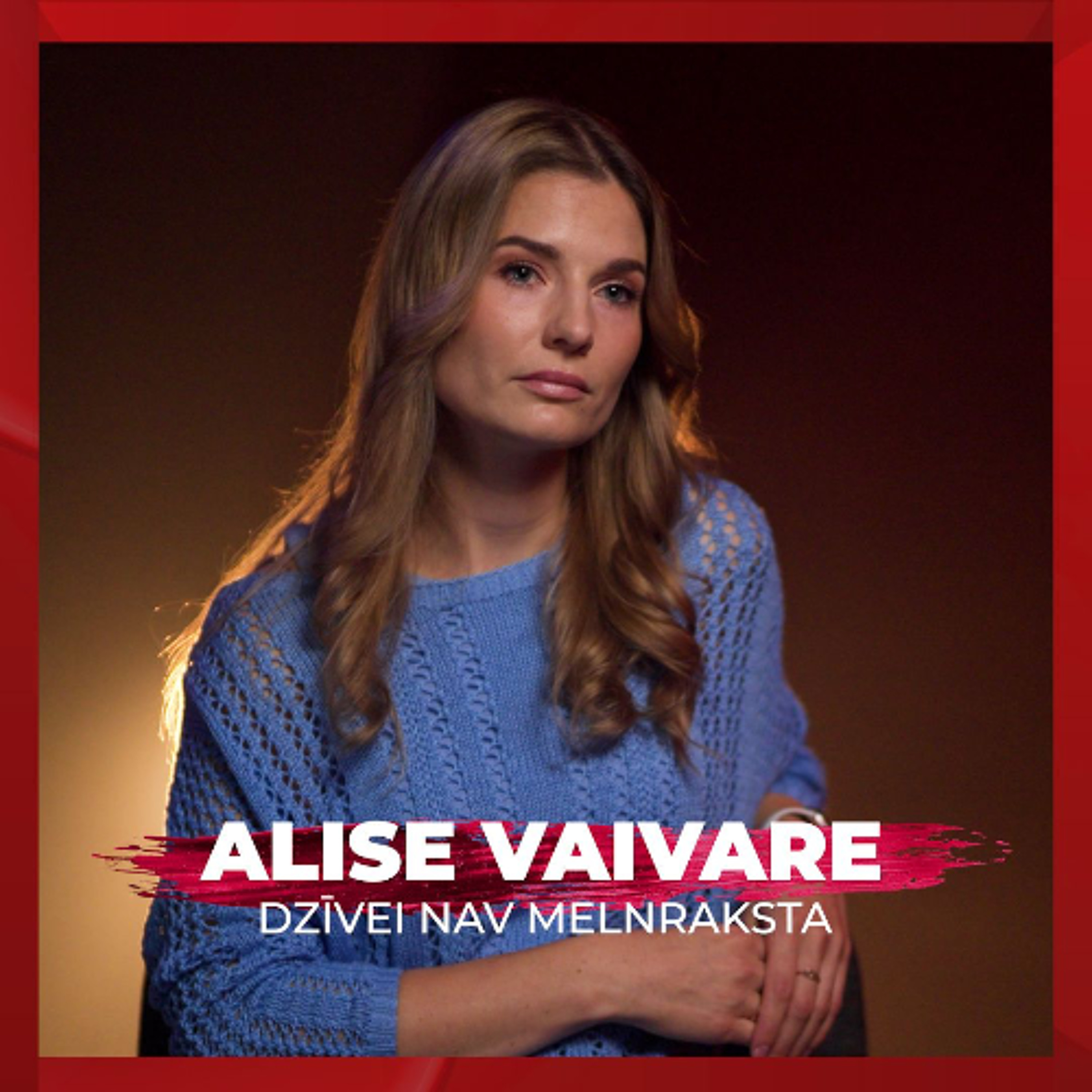 Dzīvei nav melnraksta | Alise Vaivare