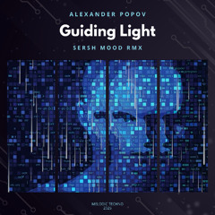 Sersh Mood - Guiding Light (RMX)
