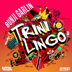 Bunji Garlin - Trini Lingo [Freestyle Riddim][Stadic x Jonny Blaze]