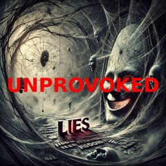 UNPROVOKED LIES (purple haze) (cover 2025)