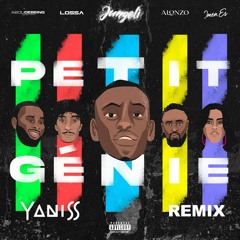 Jungeli ft. Imen es, Alonzo, Lossa & Abou Debeing - Petit Génie (YANISS Remix)