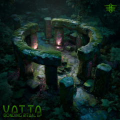 Vatta - Bonding Ritual (Original Mix)