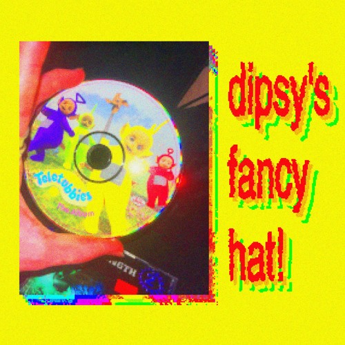 DIPSY'S FANCY HAT!