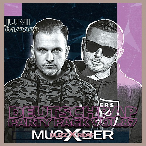 DEUTSCHRAP PARTY PACK by BLIZZ & REAF - Vol.87 / / Klick kaufen = Free download
