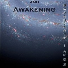 !( Spinward Fringe Broadcasts 1 and 2: Resurrection and Awakening by Randolph Lalonde