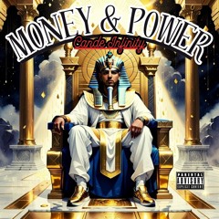 MONEY & POWER - CANDE INFINITY