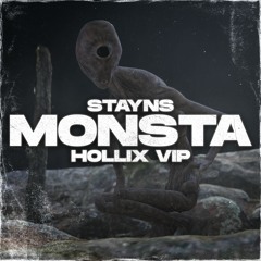 STAYNS - MONSTA (HOLLIX VIP) [FREE DOWNLOAD]