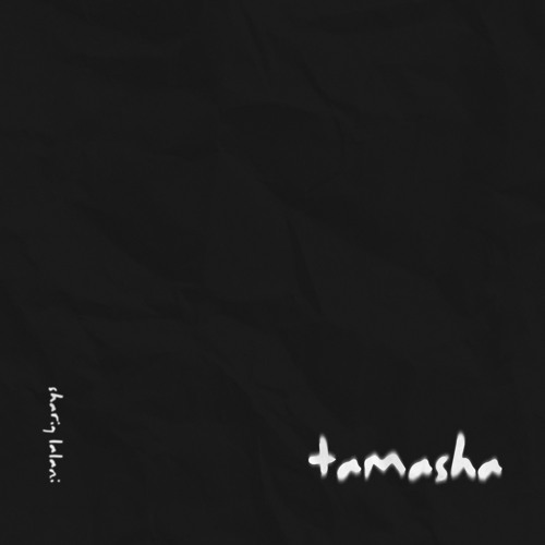 Tamasha (feat. Andrea Wallace, Baqir Abbas, Jackie Whitmill Jr., Max Gann & Sean Torres)
