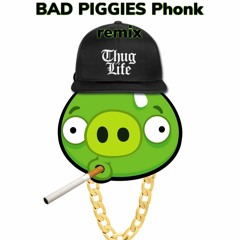 Bad Piggies Phonk Remix