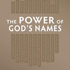 [View] KINDLE 📫 The Power of God's Names - Personal Bible Study Book by  Tony Evans