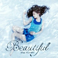 Beautiful (Short Version) [Mai Kuraki Cover]