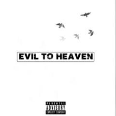 EXTRO_-_Evil_to_Heaven.mp3