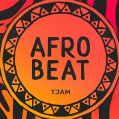 Tjam - Afrobeat