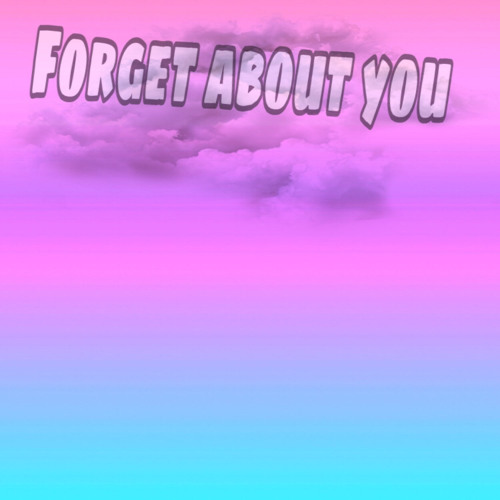 forget about you (prodbylucky1)
