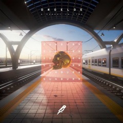 DROELOE - Sunburn (Eilers Live Transition)