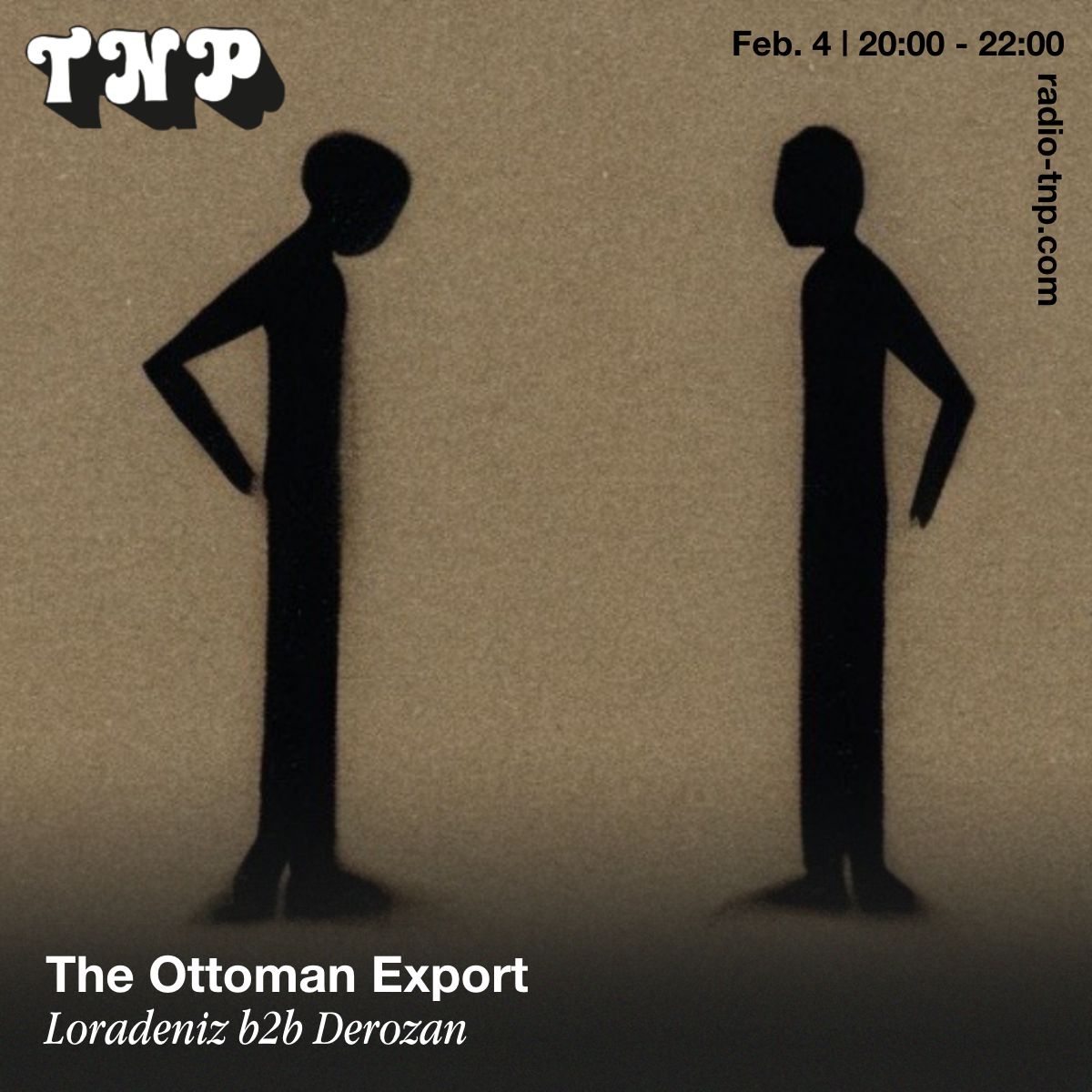 The Ottoman Export w/ Loradeniz b2b Derozan