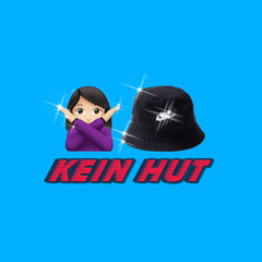 Kein Hut