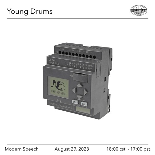 Modern Speech 09: w/ Young Drums Ep 09
