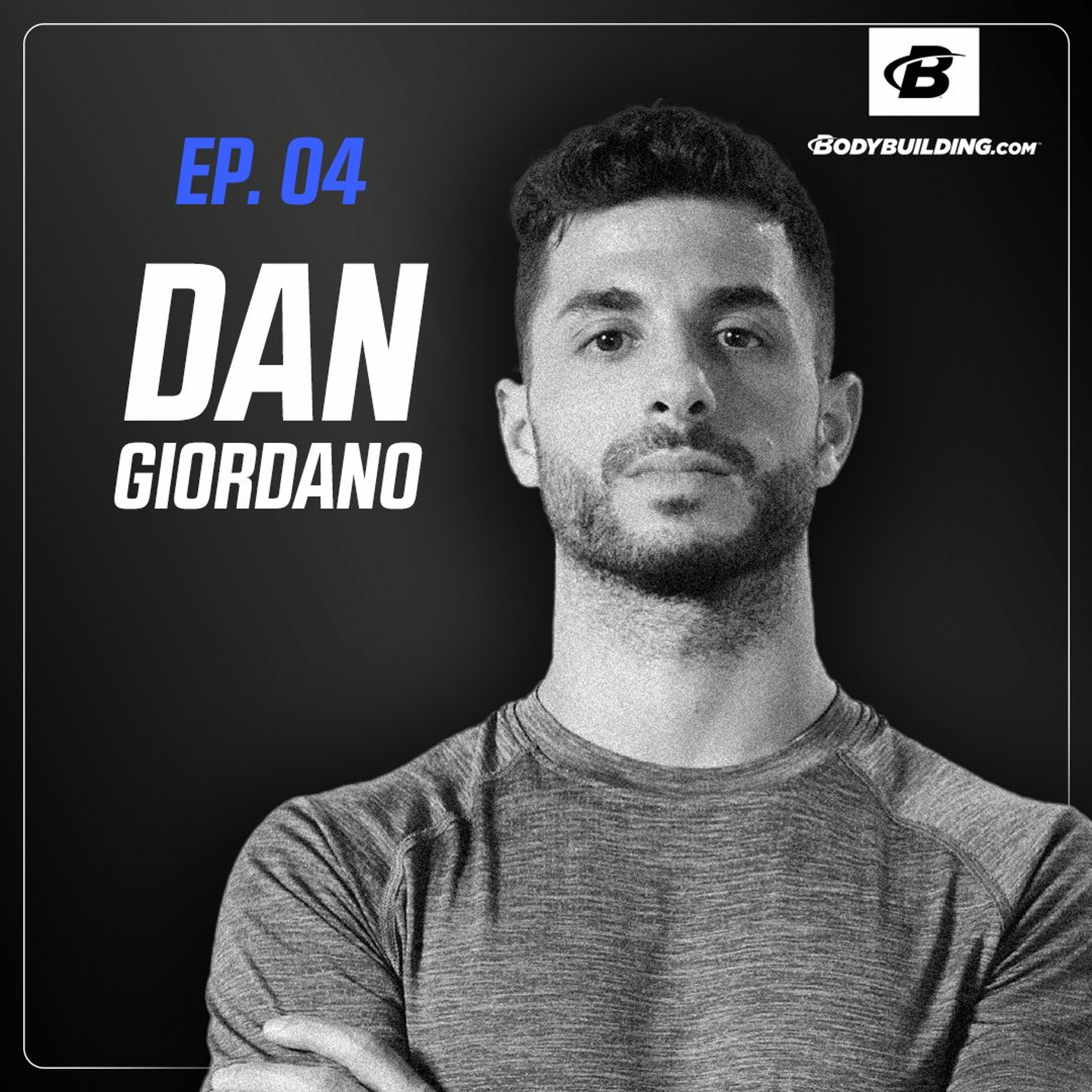 Ep. 04 | Dan Giordano | How to Lower the Risk of Injury