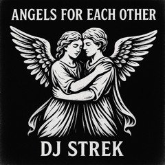 Angels For Each Other