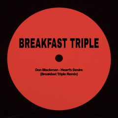 Don Blackman - Heart's Desire (Breakfast Triple Remix)