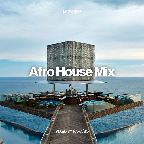 🌴 Afro House Mix Vol. 2 | Mixed by Paraíso 🌴🐪