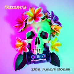 Don Juan's Bones