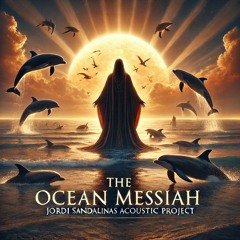 08 The Ocean Messiah MASTER 2025