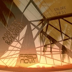 Fred Nova - encore (addicted & devoted - part 2)