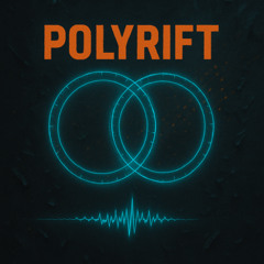 Polyrift