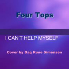 I Can't Help Myself  (Cover)