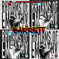 DJ BARRETT - Rhythm Of Empathy Album Mix Series  .WAV