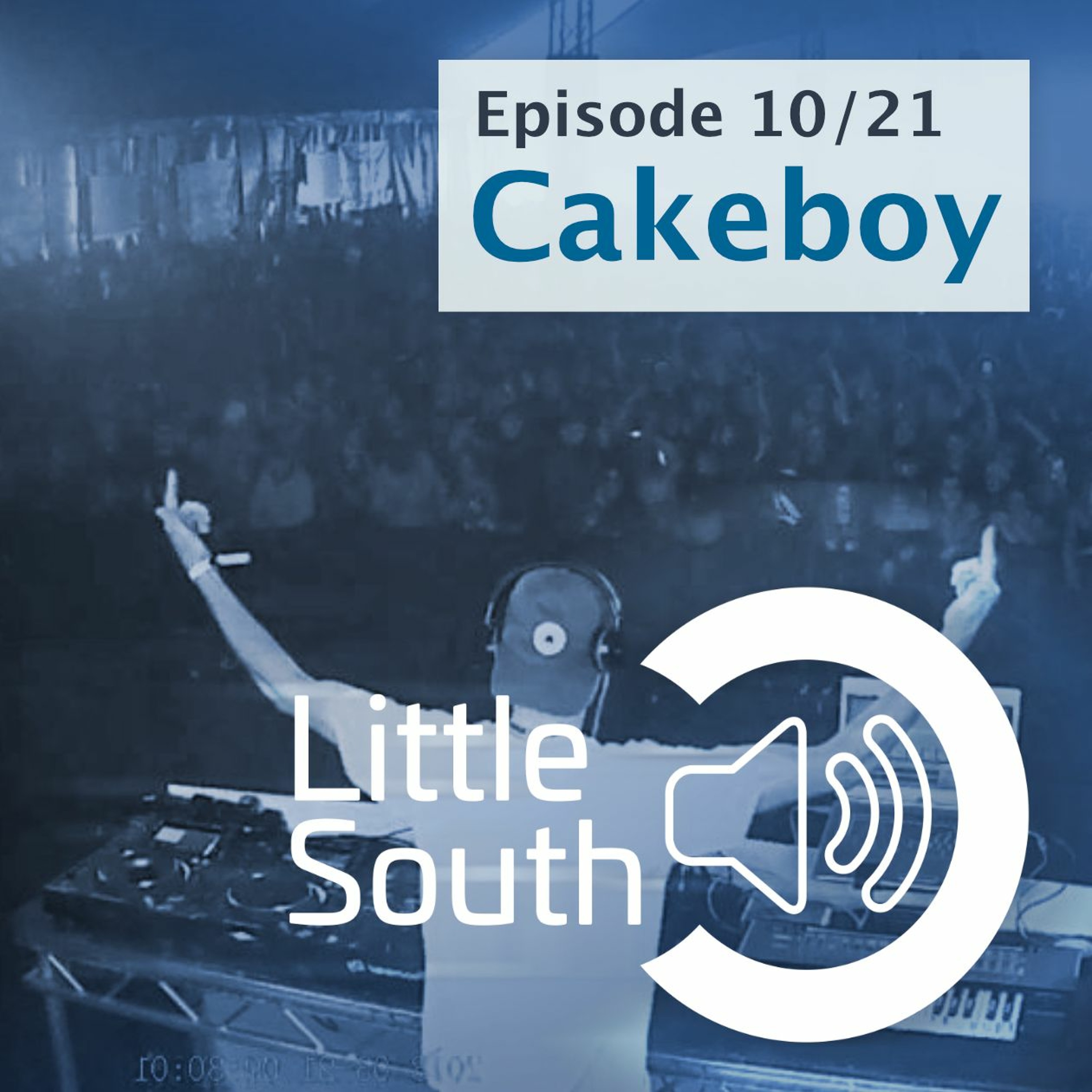 Episode 10/21 | Cakeboy | Podcast Mixes episode artwork