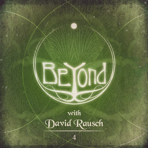 BeYond with David Rausch | 4