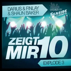 Jordan & Baker  Zeigt Mir 10  (Explode 3 ) (Seaside Clubbers Remix) 2022