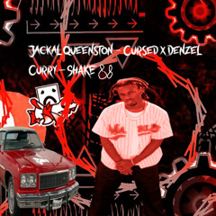 (Triple Six Mashup) Jackal Queenston - Cursed x Denzel Curry - SHAKE 88