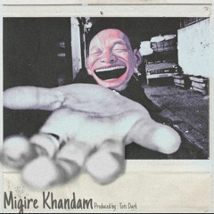 Migire Khandam