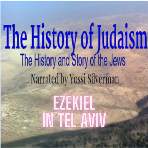 17. Ezekiel in Tel Aviv
