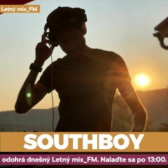 SouTHboy_Letný_Mix_FM_2021 pt. 2 (free download)