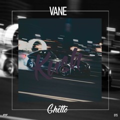 VANE - Kush