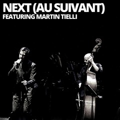 Next (Au Suivant) (Live)