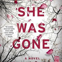 kindle👌 Then She Was Gone: A Novel