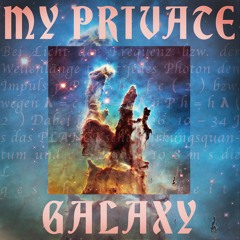My private Galaxy