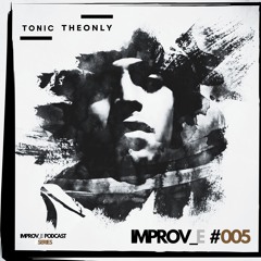 IMPROV_e Podcast #005